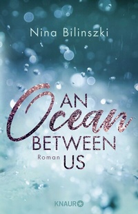 Abbildung von: An Ocean Between Us - Knaur