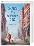Cover: Solange wir zusammen sind - Thienemann