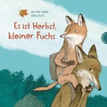Cover: Es ist Herbst, kleiner Fuchs - Thienemann