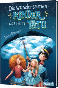 Abbildung von: Die wundersamen Kinder des Herrn Tatu - Planet!
