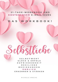 Enlarge image Cover: Das Workbook Selbstliebe - epubli