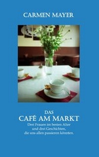 Abbildung von: Das Café am Markt - BoD - Books on Demand