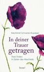 Cover: In deiner Trauer getragen - bene! eBook