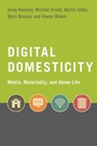 Cover: Digital Domesticity - Oxford University Press Inc