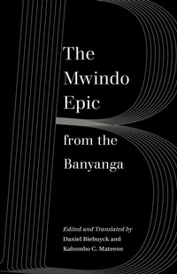 Abbildung von: The Mwindo Epic from the Banyanga - University of California Press