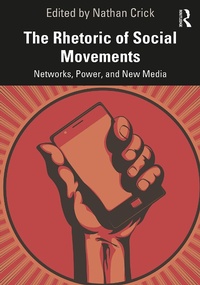 Abbildung von: The Rhetoric of Social Movements - Routledge