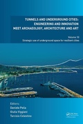 Cover: Tunnels and Underground Cities: Engineering and Innovation Meet Archaeology, Architecture and Art - CRC Press