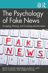 Abbildung von: The Psychology of Fake News - Routledge