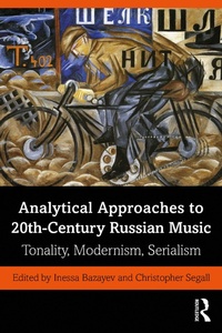 Abbildung von: Analytical Approaches to 20th-Century Russian Music - Routledge