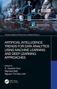 Abbildung von: Artificial Intelligence Trends for Data Analytics Using Machine Learning and Deep Learning Approaches - CRC Press