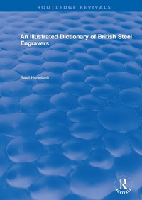 Abbildung von: An Illustrated Dictionary of British Steel Engravers - Routledge