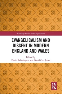 Abbildung von: Evangelicalism and Dissent in Modern England and Wales - Routledge