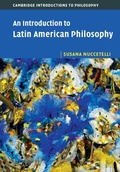 Cover: An Introduction to Latin American Philosophy - Cambridge University Press