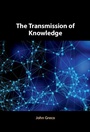 Cover: The Transmission of Knowledge - Cambridge University Press