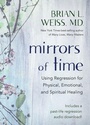 Cover: Mirrors of Time - Hay House Inc