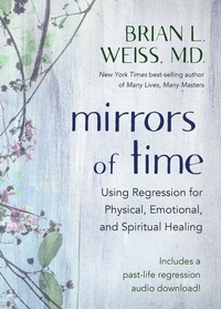 Enlarge image Cover: Mirrors of Time - Hay House Inc