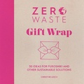 Cover: Zero Waste: Gift Wrap - David & Charles