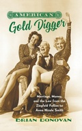 Cover: American Gold Digger - The University of North Carolina Press