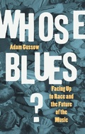 Cover: Whose Blues? - The University of North Carolina Press