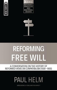 Enlarge image Cover: Reforming Free Will - Mentor