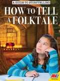 Cover: How to Tell a Folktale - Av2