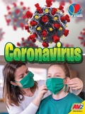 Cover: Coronavirus - Weigl Educational Publishers Limited