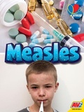 Cover: Measles - Weigl Educational Publishers Limited