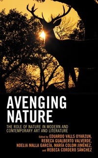 Enlarge image Cover: Avenging Nature - Lexington Books