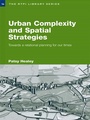 Cover: Urban Complexity and Spatial Strategies - Routledge