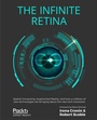 Cover: The Infinite Retina - Packt Publishing