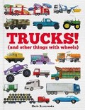 Cover: Trucks! - Welbeck Children's Books