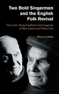 Cover: Two Bold Singermen and the English Folk Revival - Equinox Publishing Ltd