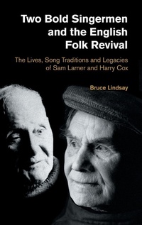 Enlarge image Cover: Two Bold Singermen and the English Folk Revival - Equinox Publishing Ltd