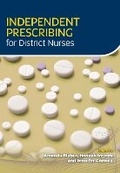 Cover: Independent Prescribing for District Nurses - Class Professional Publishing
