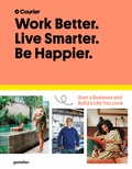 Cover: Work Better. Live Smarter. Be Happier. - Die Gestalten Verlag