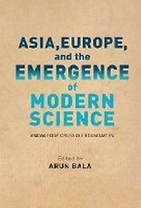 Enlarge image Cover: Asia, Europe, and the Emergence of Modern Science - ISEAS