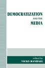 Cover: Democratization and the Media - Routledge