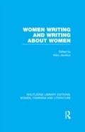Cover: Women Writing and Writing about Women - Routledge