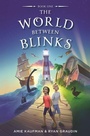Cover: The World Between Blinks - Collins