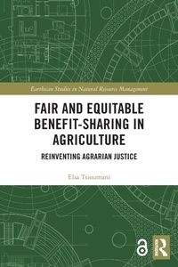 Abbildung von: Fair and Equitable Benefit-Sharing in Agriculture (Open Access) - Routledge