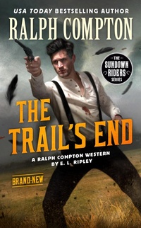 Enlarge image Cover: Ralph Compton the Trail's End - Berkley Publishing Corporation,U.S.