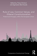 Cover: Rule of Law, Common Values, and Illiberal Constitutionalism - Routledge