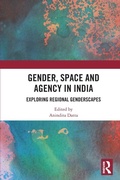 Cover: Gender, Space and Agency in India - Routledge India