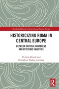 Cover: Historicizing Roma in Central Europe - Routledge