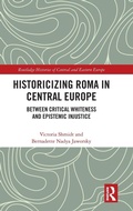 Cover: Historicizing Roma in Central Europe - Routledge