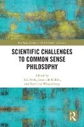 Cover: Scientific Challenges to Common Sense Philosophy - Routledge