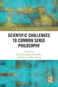 Enlarge image Cover: Scientific Challenges to Common Sense Philosophy - Routledge