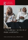 Cover: The Routledge Handbook of Arabic and Identity - Taylor & Francis