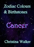 Cover: Zodiac Colours & Birthstones - Cancer - Bookopedia