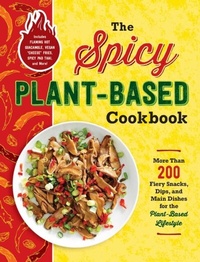 Abbildung von: The Spicy Plant-Based Cookbook - Adams Media